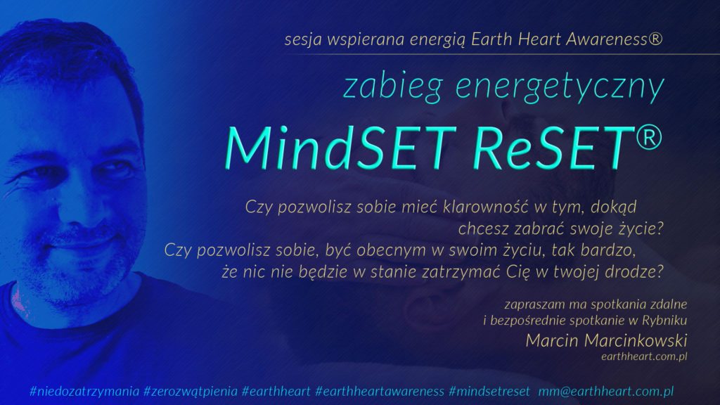 informacja o zabiegu energetycznym MindSET ReSET Marcin Marcinkowski